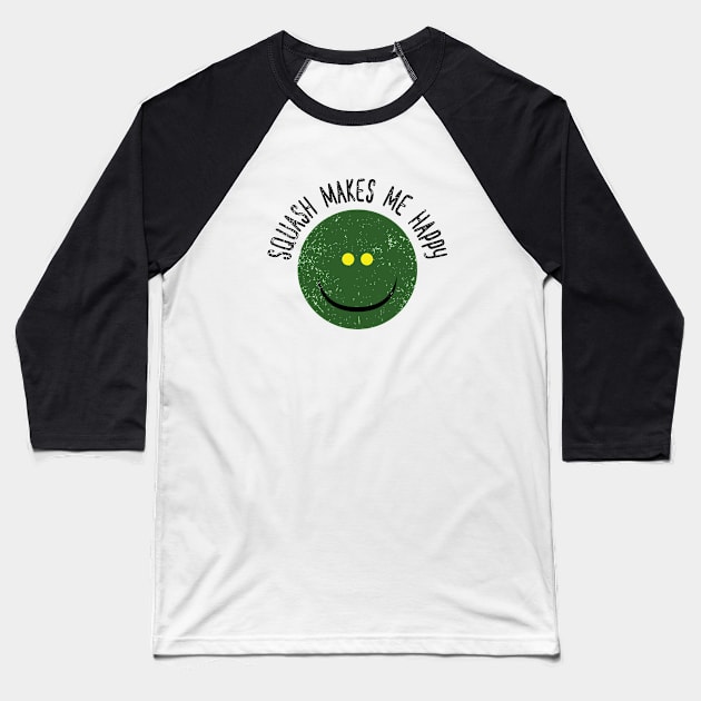 Squash Makes Me Happy Baseball T-Shirt by atomguy